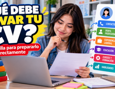 ¿Qué debe llevar un CV? Guía sencilla para preparar tu currículum